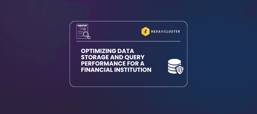 Optimizing Data Storage and Query Performance for a Financial Institution