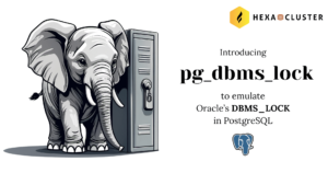 PG_DBMS_LOCK for Oracle's DBMS_LOCK Compatibility in PostgreSQL