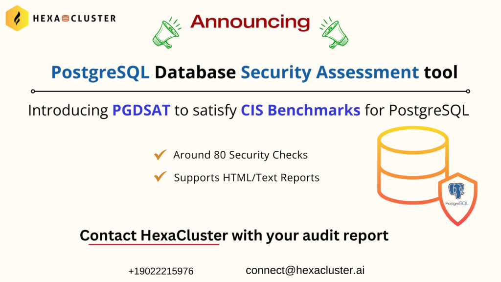 Avi Vallarapu: Announcing PGDSAT to satisfy CIS benchmarks for PostgreSQL